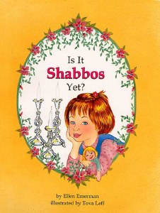 Picture of Is It Shabbos Yet? [Hardcover]